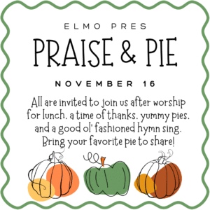 11-16 Praise & Pie