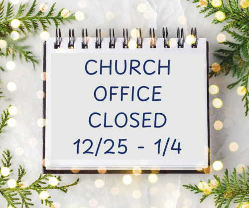 Office Closed 12/25-1/4