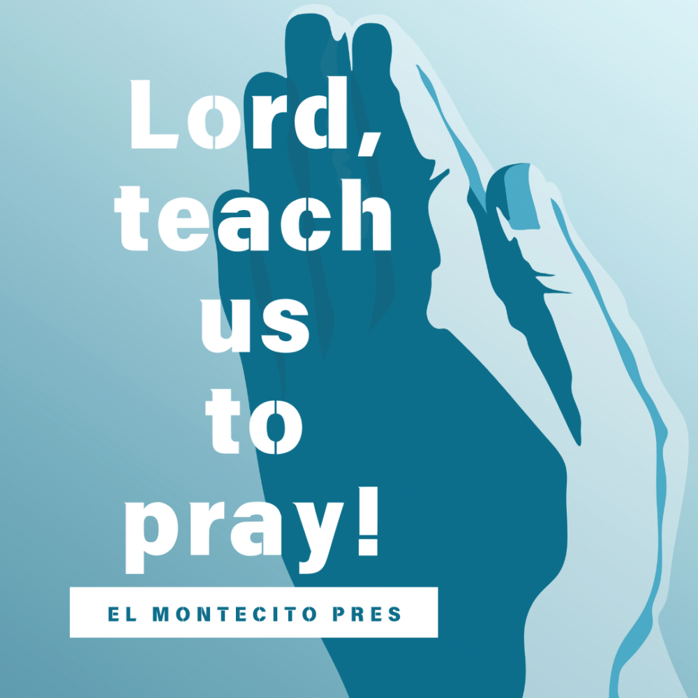10/26 Deepening Your Conversation with God- Learning to Love to Pray