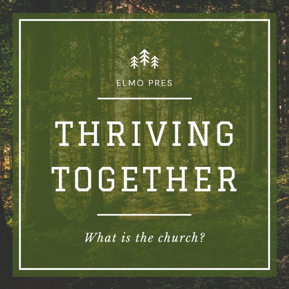 09-07 The Church is the Body of Christ