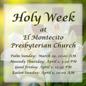 Join us for Holy Week!